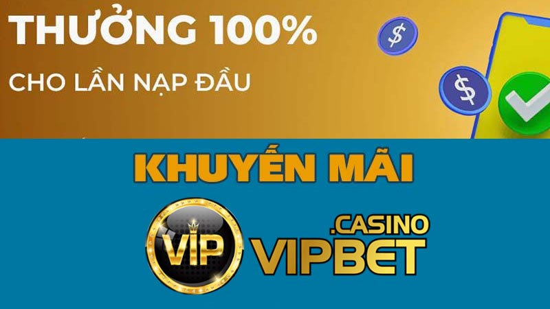 Khuyến mãi Vipbet nạp lần đầu tặng 588k