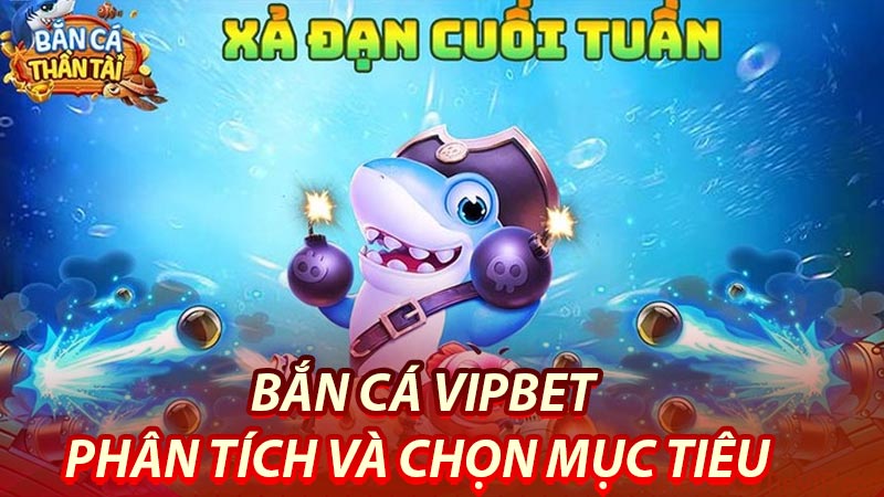 Phân tích và chọn mục tiêu cũng là yếu tố quan trọng tạo nên chiến thắng