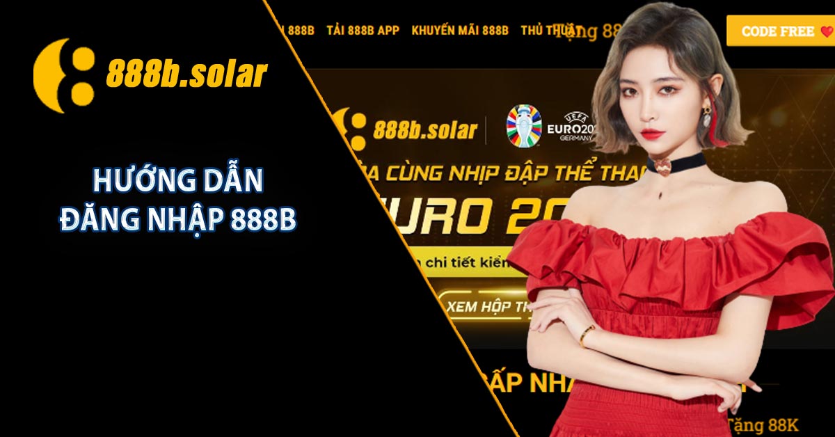 Hướng dẫn đăng nhập 888B